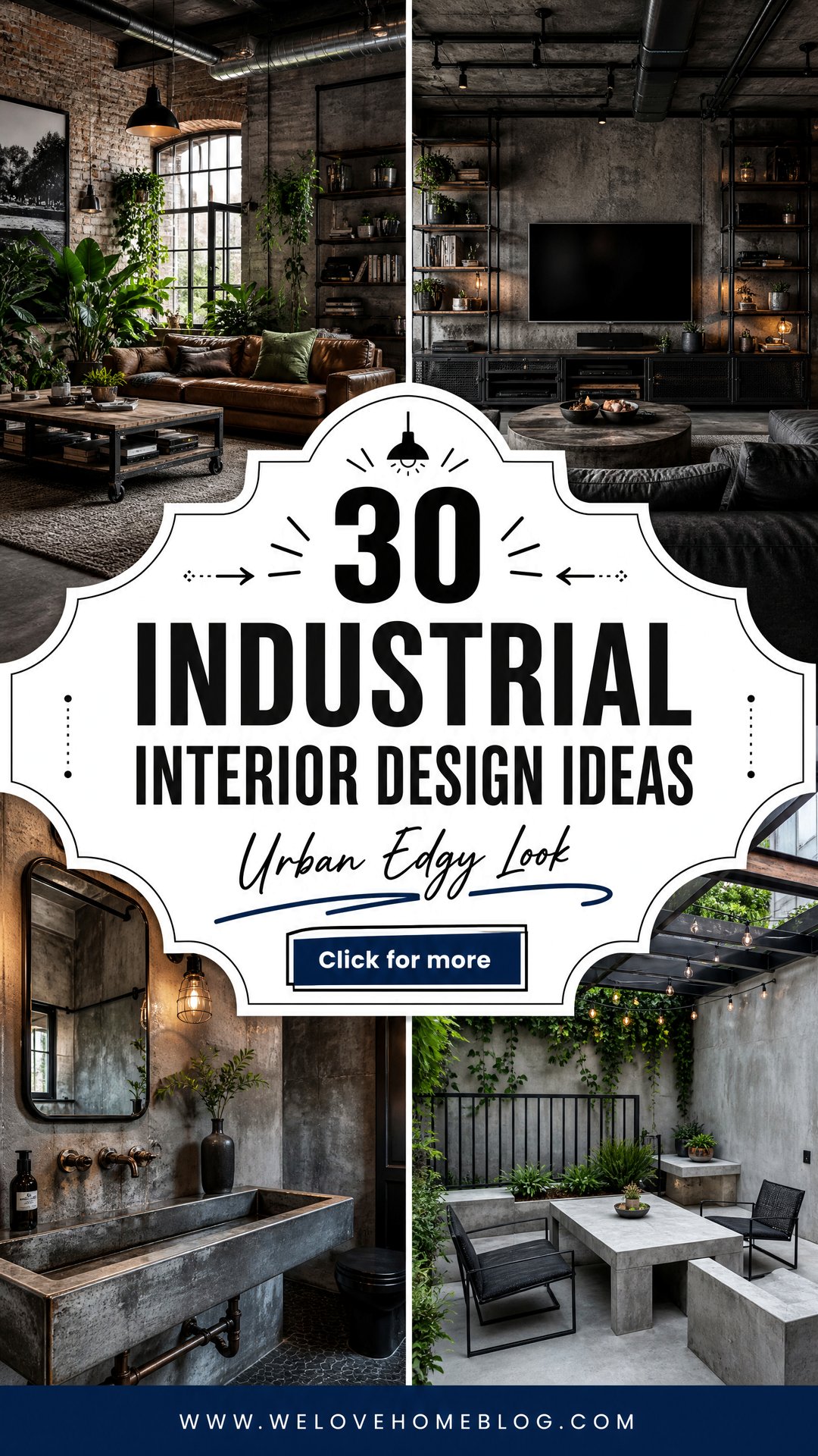 30 Industrial Interior Design Ideas for an Urban Look - We Love Home Blog